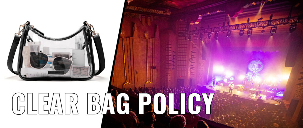Does The Paramount Theater Have A Clear Bag Policy
